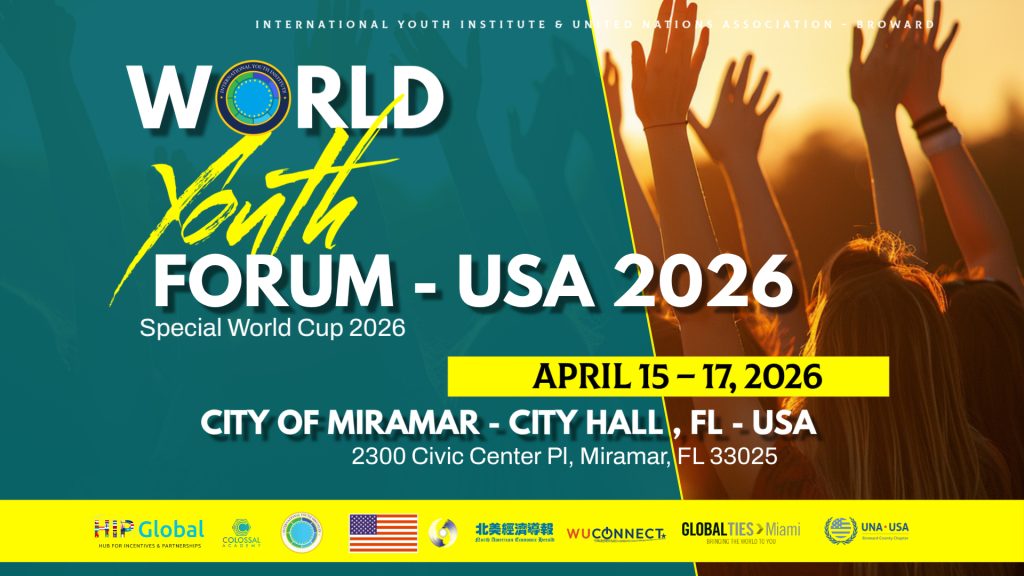 World Youth Forum - World Cup 2026 Special - Youth Institute - Miramar USA