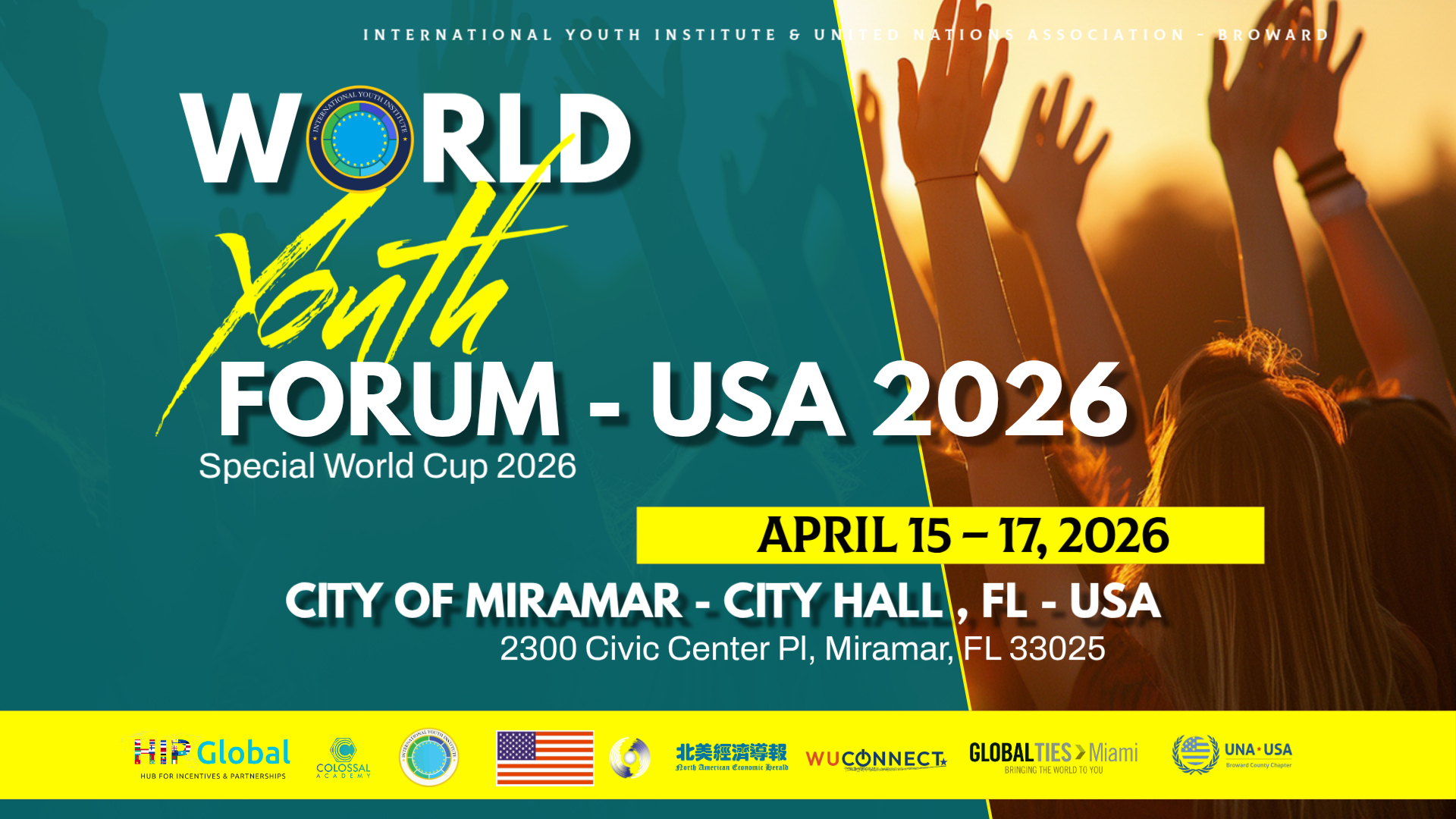 World Youth Forum - World Cup 2026 Special - Youth Institute - Miramar USA