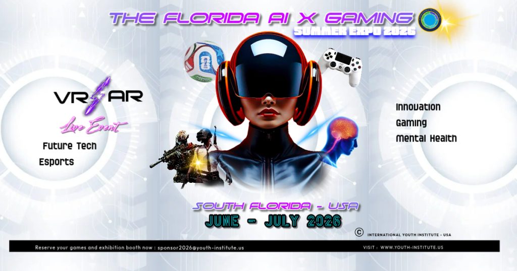 The Florida AI x Gaming Summer Expo 2026 - Youth Institute USA